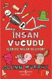 İnsan Vücudu İçeride Neler Oluyor - 1