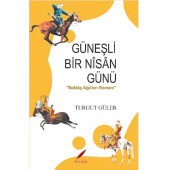 Güneşli Bir Nisan Günü - 1