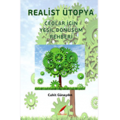 REALİST ÜTOPTA CEOLAR İÇİN - 1