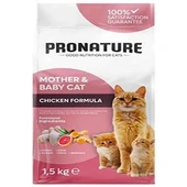 Pronature Mother & Baby Tavuk Etli Kuru Kedi Maması 1,5 Kg - 1