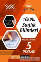 YÖKDİL Sağlık Bilimleri Tamamı Çözümlü 5 Deneme Pegem Yayınları - 1