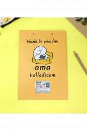 Küçük Bi Yıkıldım Ama Halledicem Tasarımlı Sekreterlik - 2