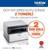 Brother DCP-1511 Yazıcı-Tarayıcı-Fotokopi Laser Yazıcı + 2 Tam Dolu Tonerli - 3