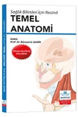 Sağlık Bilimleri İçin Resimli Temel Anatomi - 1