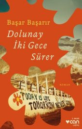 Dolunay İki Gece Sürer - 1