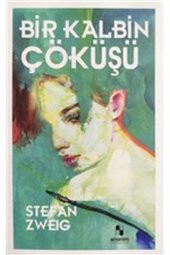 Bir Kalbin Çöküşü - 1