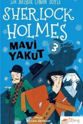 Mavi Yakut - Sherlock Holmes 3 - Sir Arthur Conan Doyle 9786254446931 - 1