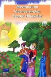 Mevlana Mesnevisinden Seçme Hikayeler - 1