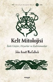 Kelt Mitolojisi - 1