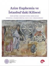 Azize Euphemia Ve İstanbul’Daki Kilisesi - 1