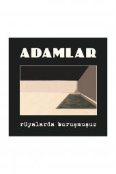 Adamlar - Rüyalarda Buruşmuşuz - plak  alithestereo - 1