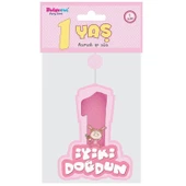 Parti Pembe Renk Asmalı İyiki Doğdun Yazılı 1 Yaş Kız 3lü Süs Set - 4