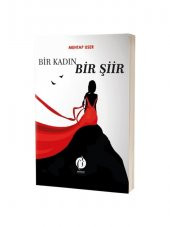 Bir Kadın Bir Şiir - 1