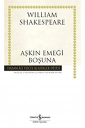 İş Bankası Kültür Yayınları Aşkın Emeği Boşuna - 1