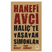 Haliç'te Yaşayan Simonlar Dün Devlet Bugün Cemaat - Hanefi A- vcı - 1