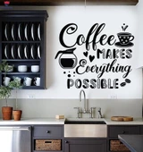 Kahve Barları Duvar Sticker Kahve Her Şeyi Mümkün Hale Getirir Motivasyon Sözleri Kafe Çıkartmaları - 1