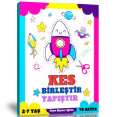 Kes Birleştir YAPIŞTIR Etkinlik Kitabı (2-7 Yaş İçin) - 1