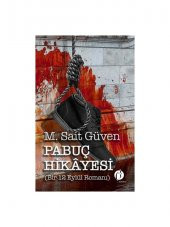 Pabuç Hikayesi (Bir 12 Eylül Romanı) - 1