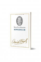 Konuşmalar : 46 - Necip Fazıl Bütün Eserleri / / 9789758180363 - 1