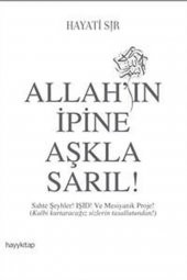 Hayati Sır Allah’ın İpine Aşkla Sarıl! 9786055181789 - Hayati Sır - 2