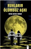 Ruhların Ölümsüz Aşkı - 1