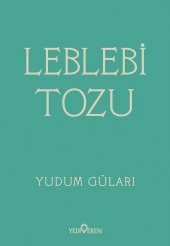 Leblebi Tozu /Yudum Güları/Yediveren Yayınları - 1