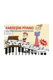 Kardeşim Piyano Okul Öncesi Başlangıç Piyano Metodu ( Cd  Siz ) - 1