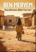 Ben Meryem-Hayallerime Bilet Var Mı?/Yediveren Yayınları - 1