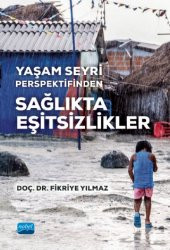 Yaşam Seyri Perspektifinden SAĞLIKTA EŞİTSİZLİKLER - 1