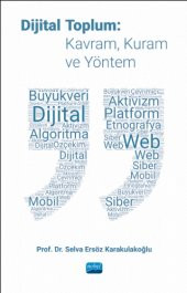 DİJİTAL TOPLUM: Kavram, Kuram ve Yöntem - 1