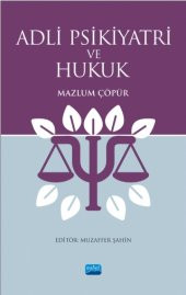 Adli Psikiyatri ve Hukuk - 1