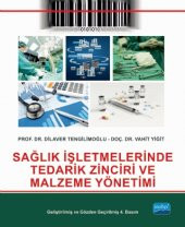 Sağlık İşletmelerinde Tedarik Zinciri ve Malzeme Yönetimi - 1