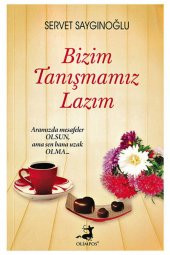Olimpos Yayınları Bizim Tanışmamız Lazım - 1