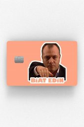 Kurtlar Vadisi Çakır Biat Edin Çipli/Çipsiz Kart Stickerı Kaplama - 1