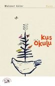 Kuş Okulu - 1