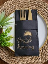 Gold Yaldızlı Siyah Cepli Good Morning Peçete 12 Adet 40x40 - 1