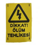 Dikkat Uyarı Levhası - 1
