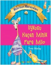 Milo'nun Maceraları 1 - Uykusu Kaçan Minik Fare Milo - 1