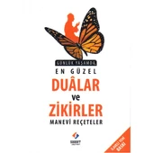 Günlük Yaşamda En Güzel Dualar ve Zikirler - Manevi Reçeteler - 1
