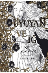 Uyuyan ve İğ / Neil Gaiman / İthaki Yayınları / 9786052651858 - 1