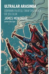 Ultralar Arasında / James Montague / / 9786052651636 - 1