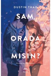 Sam, Orada mısın? - 1