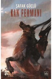 Kan Fermanı - Şafak Güçlü 9786257650816 - 1