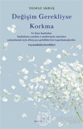 Değişim Gerekliyse Korkma - 1