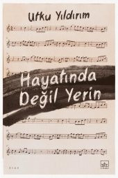 Hayatında Değil Yerin - 1