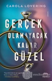 Gerçek Olamayacak Kadar Güzel - 1
