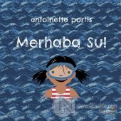 Merhaba Su! - 1