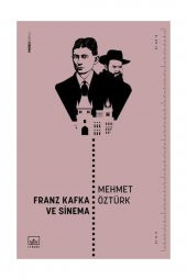 Franz Kafka ve Sinema - 1