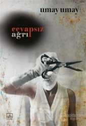 Cevapsız Ağrı - 1