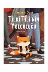 Tilki Tili’nin Yolculuğu - 1